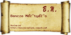 Bencze Mátyás névjegykártya